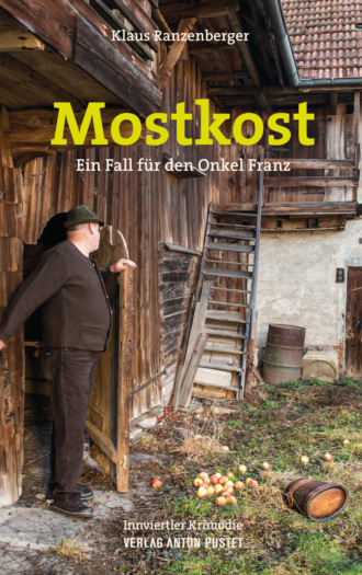 Klaus Ranzenberger. Mostkost