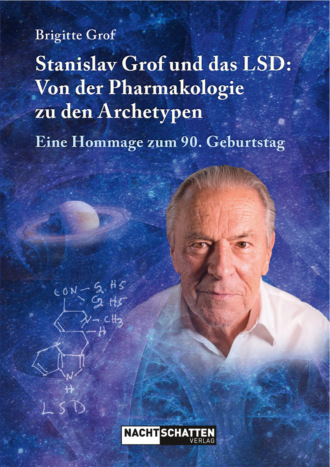 Brigitte Grof. Stanislav Grof und das LSD