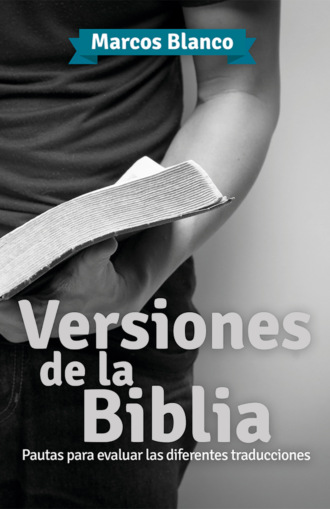 Marcos Blanco. Versiones de la Biblia