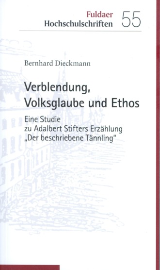 Bernhard Dieckmann. Verblendung, Volksglaube und Ethos