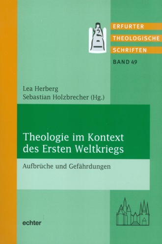 Группа авторов. Theologie im Kontext des Ersten Weltkrieges