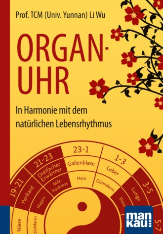 Wu Li. Organuhr. Kompakt-Ratgeber