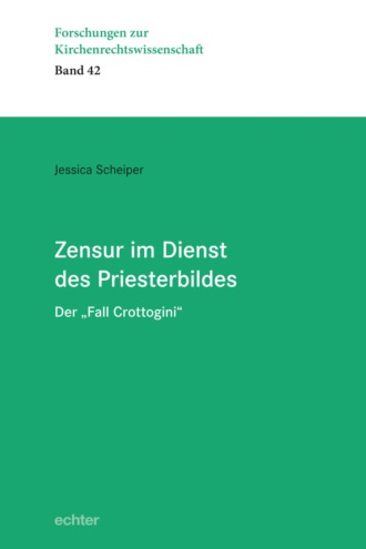 Jessica Scheiper. Zensur im Dienst des Priesterbildes