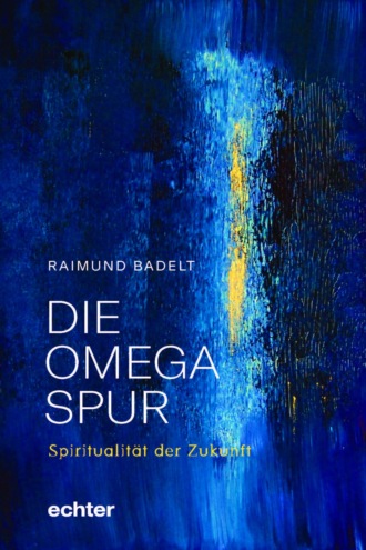 Raimund Badelt. Die Omega-Spur