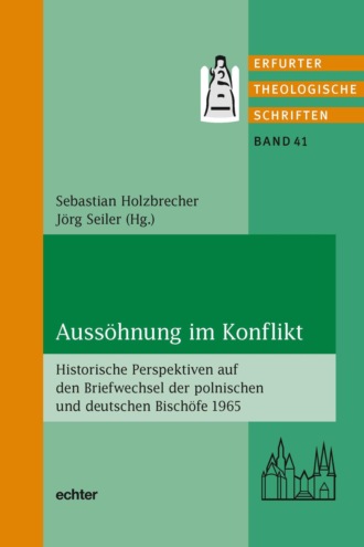 J?rg Seiler. Auss?hnung im Konflikt