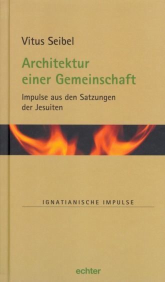 Vitus Seibel. Architektur einer Gemeinschaft