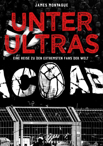 James  Montague. Unter Ultras