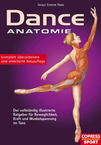 Jacqui Greene Haas. Dance Anatomie