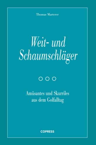 Thomas Marterer. Weit- und Schaumschl?ger