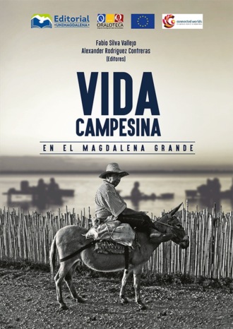 Fabio Silva Vallejo. Vida campesina en el Magdalena Grande