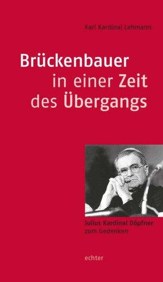 Karl Gotthelf Lehmann. Br?ckenbauer in einer Zeit des ?bergangs