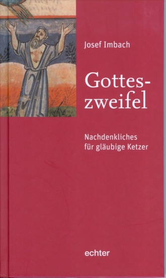 Josef Imbach. Gotteszweifel