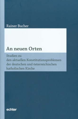 Rainer Bucher. An neuen Orten