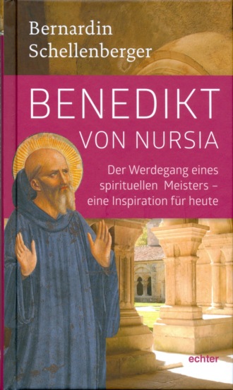 Bernardin Schellenberger. Benedikt von Nursia