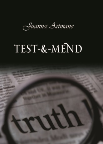 Juanna Artmane. Test-&-mend