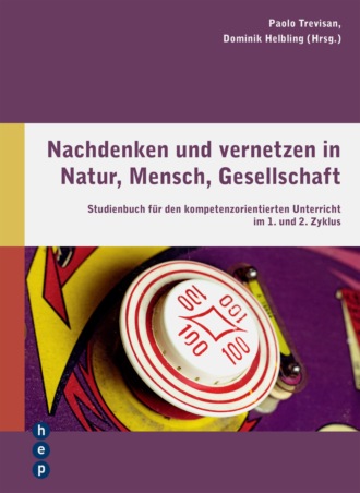 Dominik Helbling. Nachdenken und vernetzen in Natur, Mensch, Gesellschaft (E-Book)