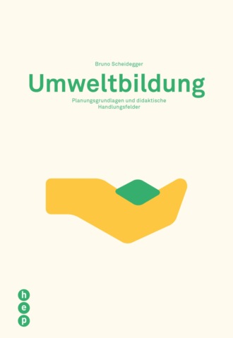 Bruno Scheidegger. Umweltbildung (E-Book)