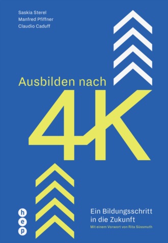 Prof. Dr. Claudio Caduff. Ausbilden nach 4K (E-Book)