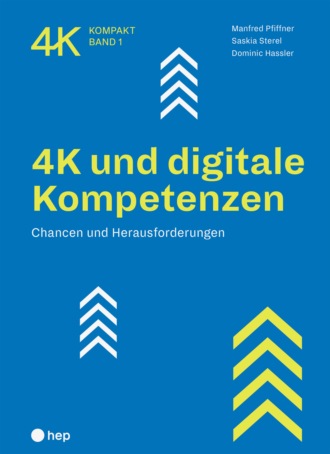 Manfred Pfiffner. 4K und digitale Kompetenzen (E-Book)