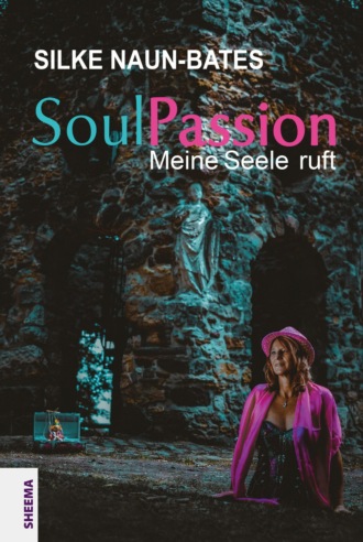 Silke Naun-Bates. SoulPassion