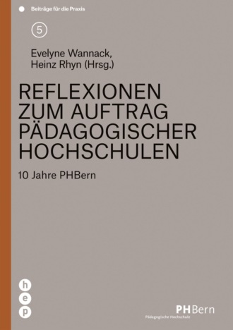 Heinz Rhyn. Reflexionen zum Auftrag p?dagogischer Hochschulen