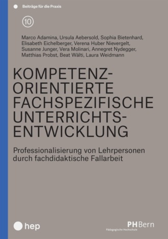 Verena Huber. Kompetenzorientierte fachspezifische Unterrichtsentwicklung (E-Book)