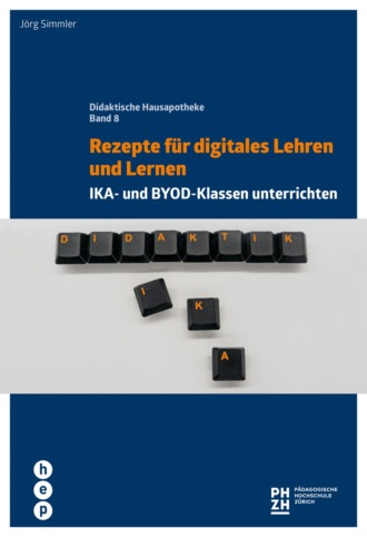 J?rg Simmler. Rezepte f?r digitales Lehren und Lernen