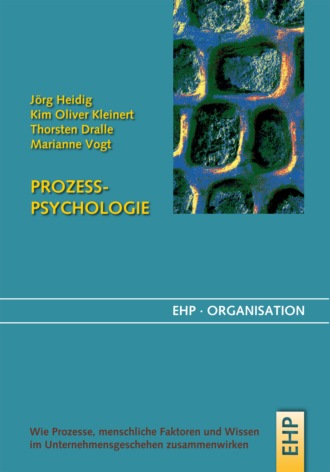 J?rg Heidig. Prozesspsychologie