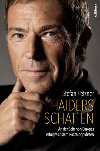 Stefan Petzner. Haiders Schatten