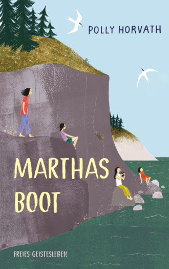 Polly  Horvath. Marthas Boot