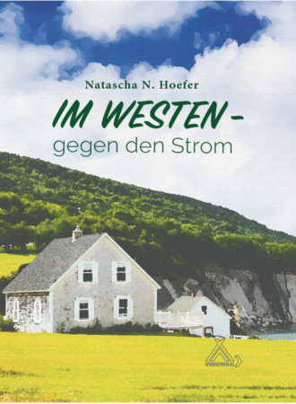 Natascha N. Hoefer. Im Westen gegen den Strom