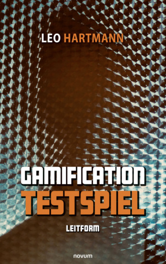 Leo Hartmann. Gamification-Testspiel