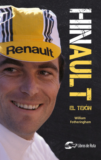 William  Fotheringham. Hinault