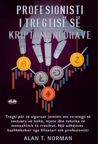 Обложка книги «Profesionisti I Tregtisë Së Kriptomonedhave»