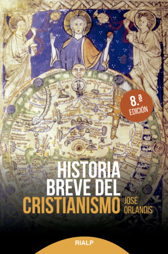 Jos? Orlandis Rovira. Historia breve del cristianismo