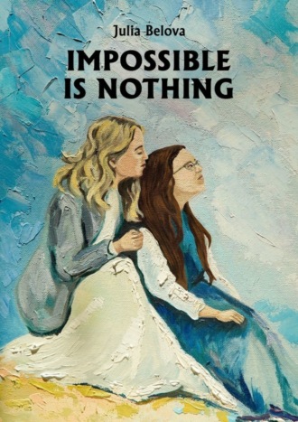 Обложка книги «Impossible is Nothing»