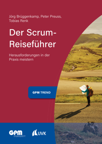 Tobias Renk. Der Scrum-Reisef?hrer