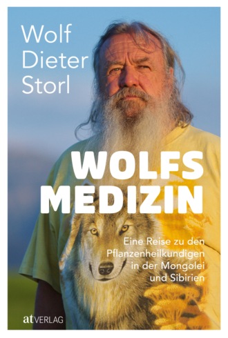 Wolf-Dieter Storl. Wolfsmedizin - eBook