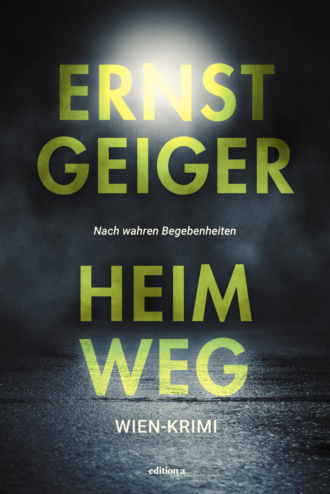 Ernst Geiger. Heimweg