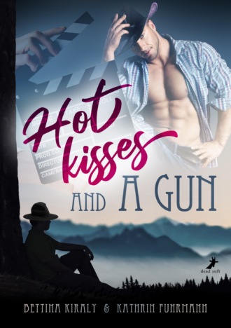 Kathrin Fuhrmann. Hot kisses and a gun