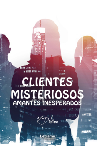 K. Dilamo. Clientes misteriosos