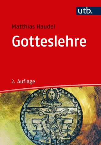 Matthias Haudel. Gotteslehre