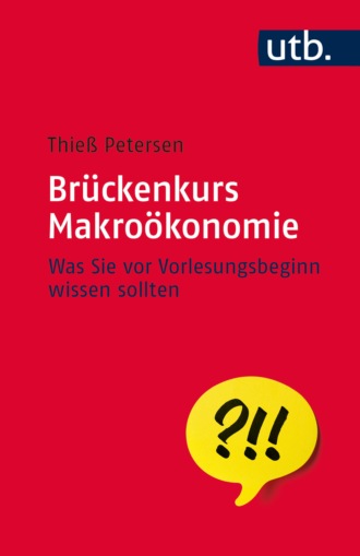 Thie? Petersen. Br?ckenkurs Makro?konomie