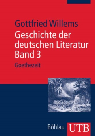 Gottfried Willems. Geschichte der deutschen Literatur. Band 3