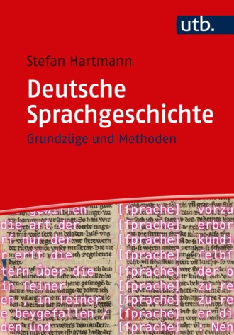 Stefan Hartmann. Deutsche Sprachgeschichte