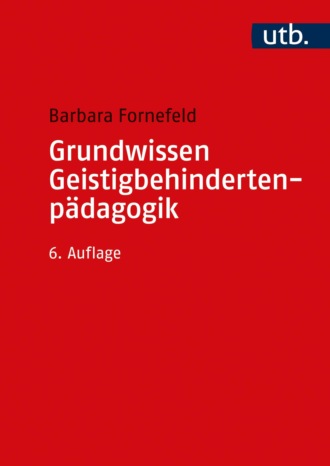 Barbara Fornefeld. Grundwissen Geistigbehindertenp?dagogik