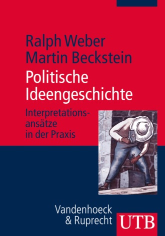 Ralph Weber. Politische Ideengeschichte