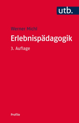 Werner Michl. Erlebnisp?dagogik