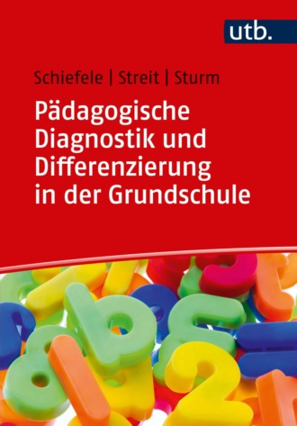 Tanja Sturm. P?dagogische Diagnostik und Differenzierung in der Grundschule