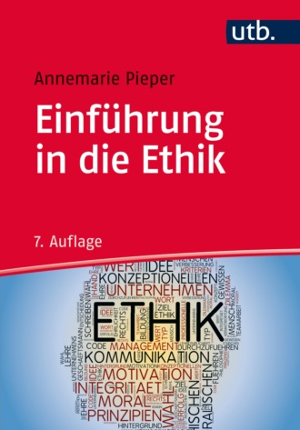 Annemarie Pieper. Einf?hrung in die Ethik